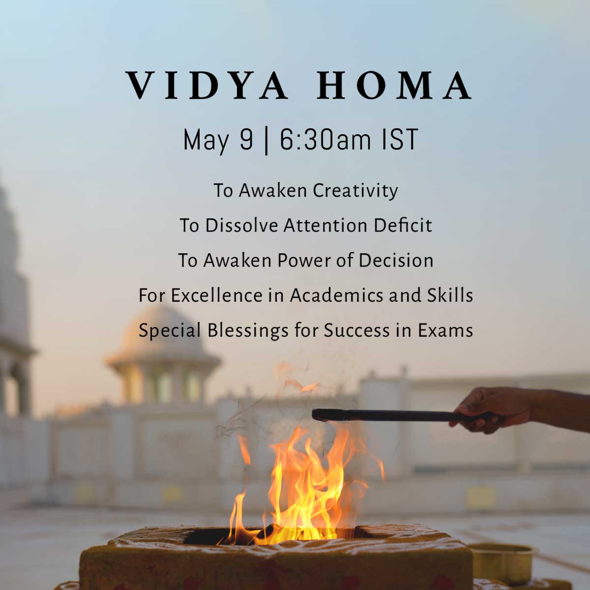 エーカム・知性のためのヴィディヤ・ホーマ