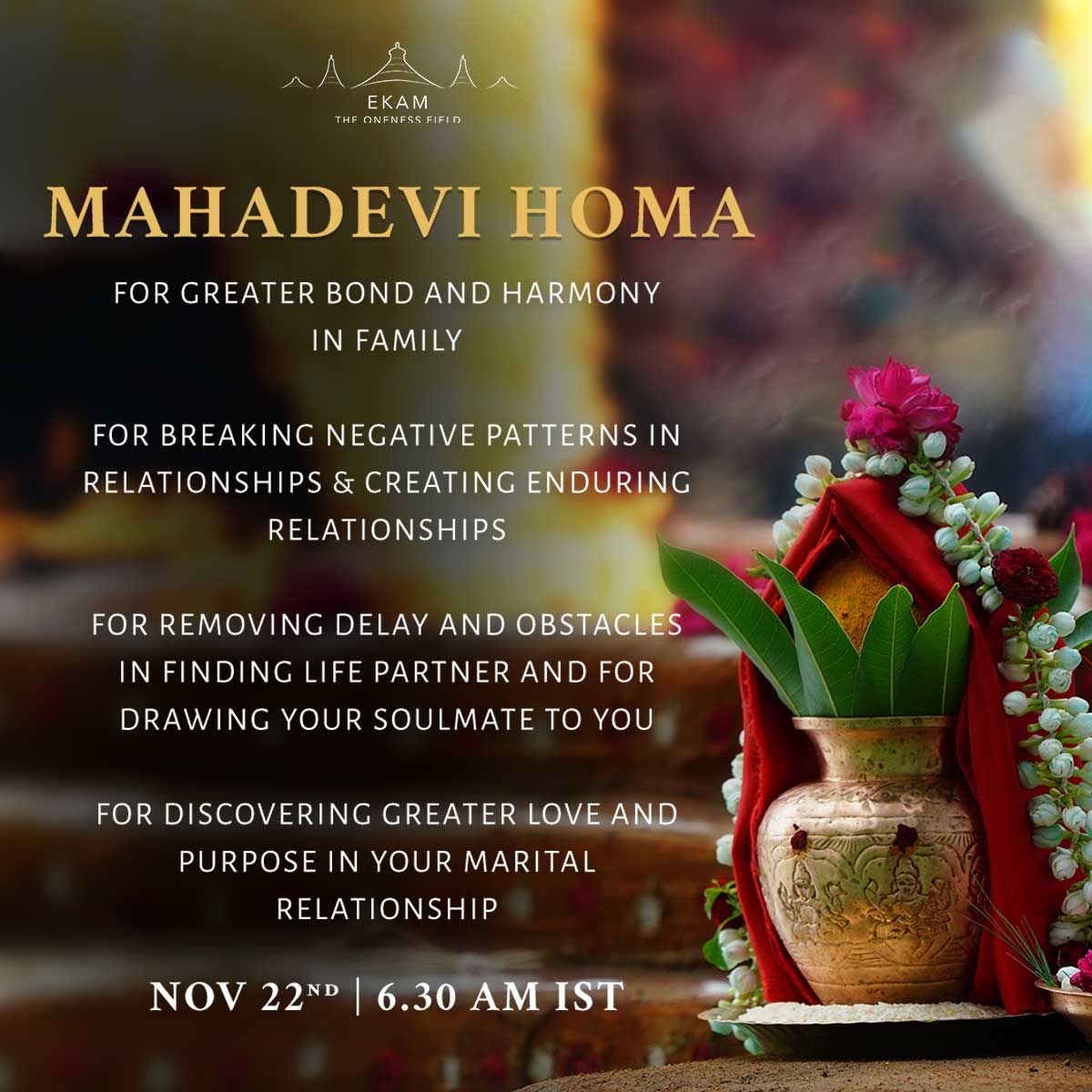 エーカム・より良い関係性のためのマハ・デヴィ・ホーマ